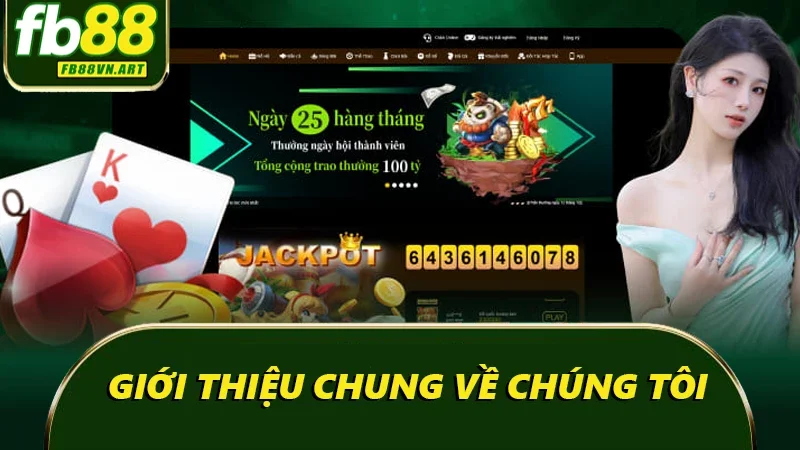 Giới thiệu chung về chúng tôi