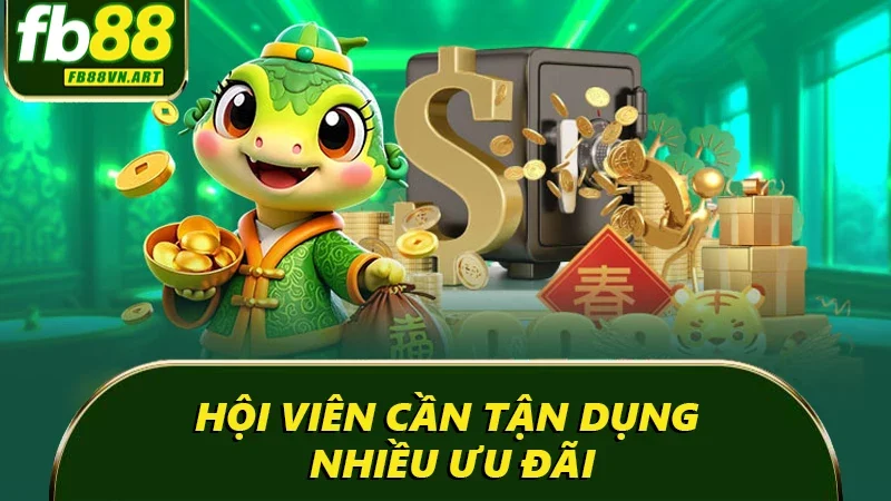 Hội viên cần tận dụng nhiều ưu đãi